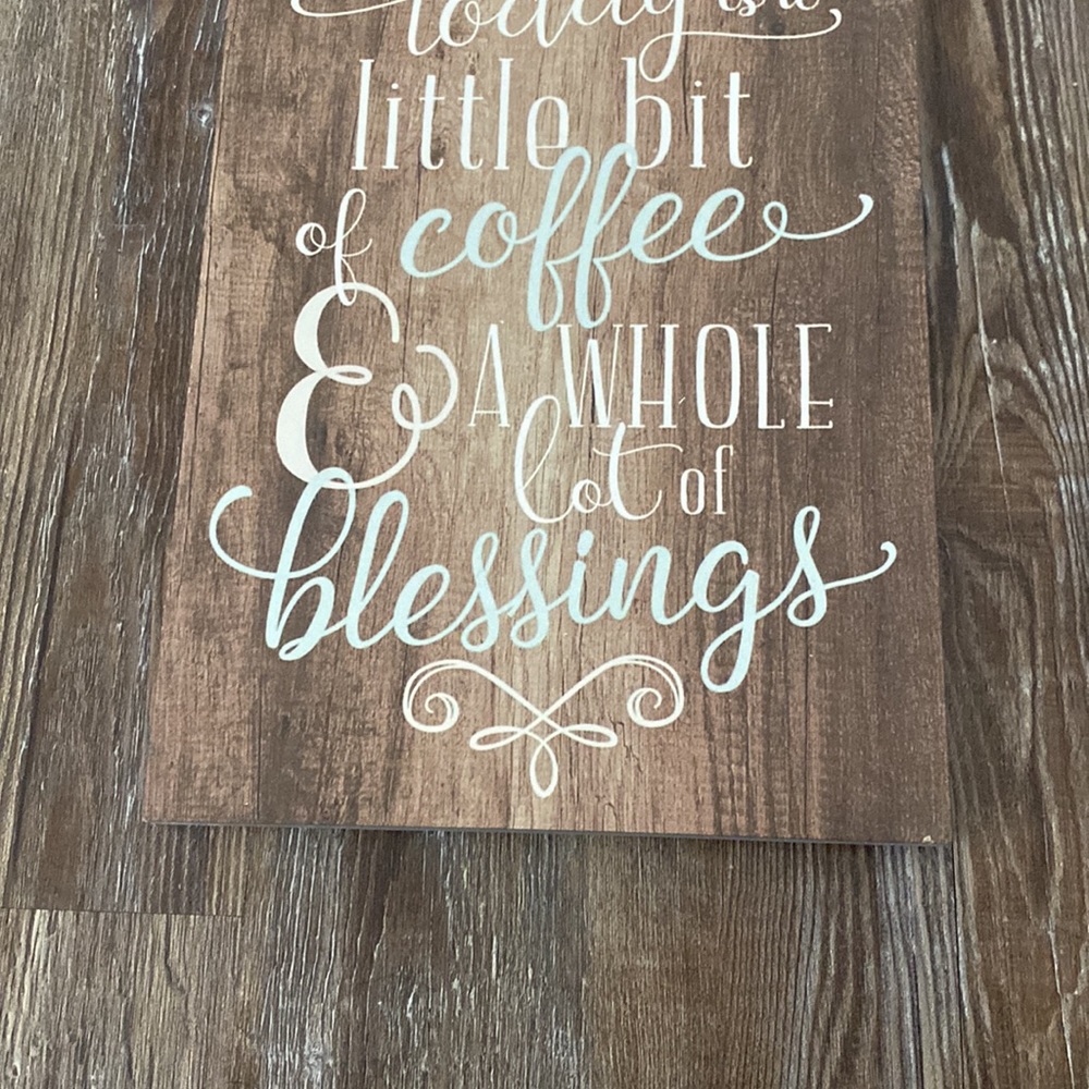 Coffee & Blessings Sign - Picture 4 of 5